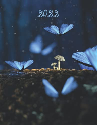 2022 Butterfly Fantasy-Inspired Florals with Mushrooms Themed Cover Planner to Organize Your Daily Life: Weekly Monthly Dated Planner from Jan 2022 - ... for Home, Kids' Activities, School, Office image 2