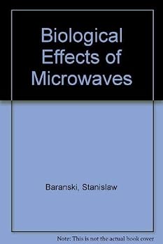 Hardcover Biological effects of microwaves Book