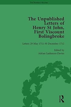 Hardcover The Unpublished Letters of Henry St John, First Viscount Bolingbroke Vol 2 Book