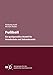 Produktbild Fußball: Ein spielgemäßes Modell für Grundschule und Sekundarstufe (Anregungen für den praktischen Sportunterricht)