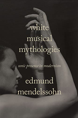 White Musical Mythologies décrypter la présence sonore esthétique - 2