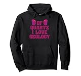 Photo Gallery di quarzo amo geologia divertente geologo t- felpa con cappuccio Photo Gallery di quarzo amo geologia divertente geologo t- felpa con cappuccio
