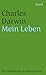 Produktbild Mein Leben: 1809-1882. Vollständige Ausgabe der »Autobiographie« (insel taschenbuch)