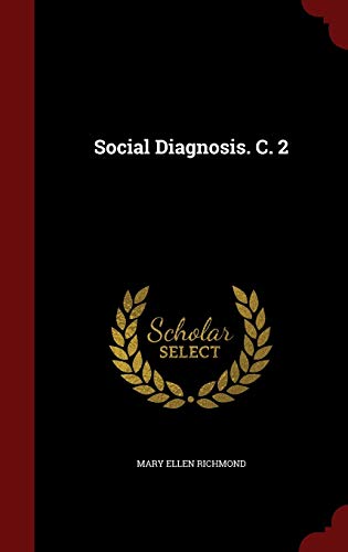 Social Diagnosis. C. 2 1298695406 Book Cover