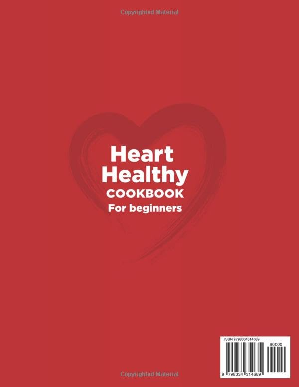 The Heart Healthy Cookbook for Beginners: 2000 Days of Delicious, Heart-Healthy Recipes, Low Sodium, Low Fat Meals to Lower Cholesterol & Blood Pressure, with a 90-Day Meal Plan & Lifestyle Guides - Image 2