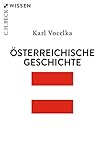 Österreichische Geschichte (Beck'sche Reihe) - Karl Vocelka 