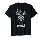 Lustige Physik Chemie Nerd geek Sprüche Abitur