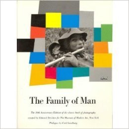 The Family of Man: The 30th Anniversary Edition of the Classic