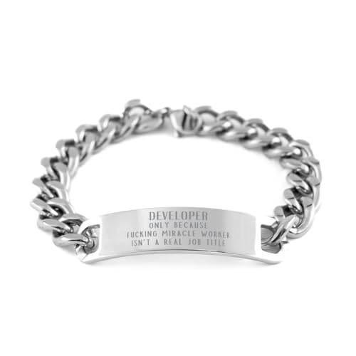 epic Developer Cuban Chain Stainless Bracelet Developer Only Because Fucking Miracle Worker Isn't a Real Job Title, Adjustable Developer Christmas Birthday Engraved Gifts for Colleague Coworker