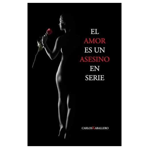 El amor es un asesino en serie: Poesía