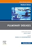 Pulmonary Diseases, An Issue of Medical Clinics of North America (The Clinics: Internal Medicine, Volume 106-6)