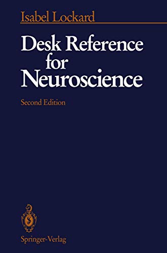 Desk Reference for Neuroscience view 2