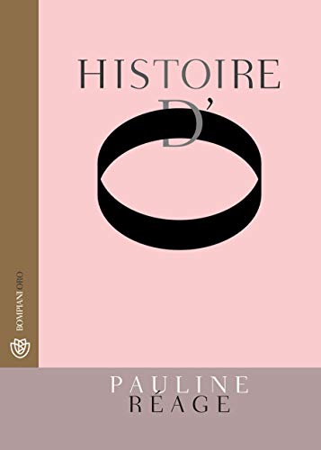 Histoire D O Il Classico Dell Erotismo Vintage Italian Edition Kindle Edition By Reage Pauline D Anna Andrea Pailhan Jean Moravia Alberto Literature Fiction Kindle Ebooks Amazon Com