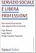 Servizio Sociale E Libera Professione. Dal Lavoro Dipendente Alle Opportunità Di Mercato - 3