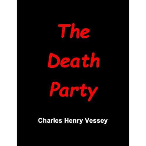 The Death Party -- Charles Vessey episode artwork