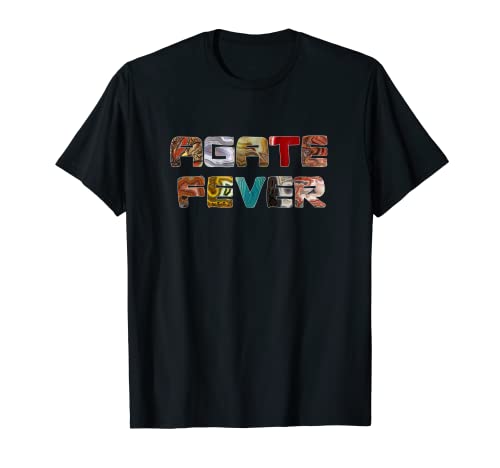 Fiebre de ágata – Gran regalo para los amantes de los Rockhounds y Ágata Camiseta