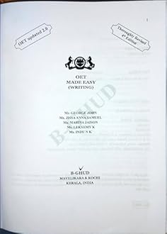 OET Made Easy (Writing) Updated 2.0 | B-GHUD Academy - George John | Nurses, Physicians, and Pharmacists Preparation Book | Fourth Edition 2023