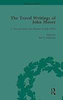 The Travel Writings of John Moore Vol 2 1138763349 Book Cover