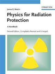 Physics for Radiation Protection: A Handbook