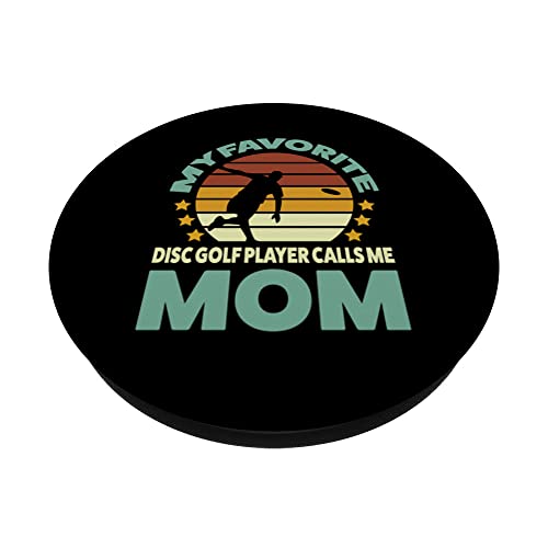 my favorite disc golf player calls me mom disc golf player PopSockets Swappable PopGrip, Black - Image 2
