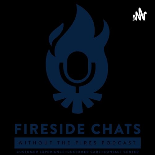 Fireside chats without the fires Podcast Por Fireside Chats Without The Fire arte de portada