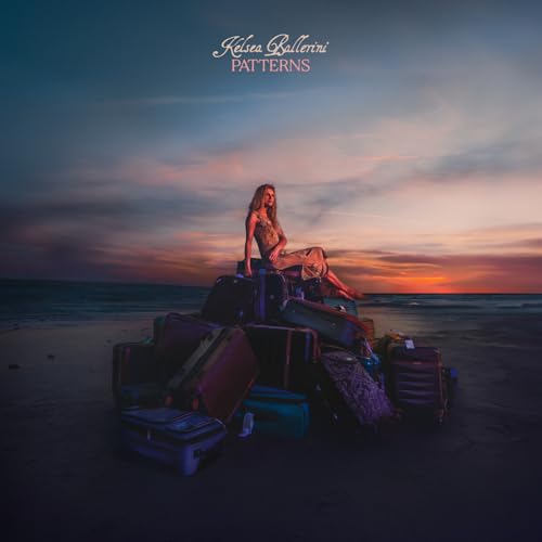 patterns-song-by-kelsea-ballerini-from-patterns-explicit-on-amazon-music