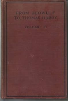 From Beowulf to Thomas Hardy Volume II