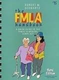 The FMLA Handbook: A Union Guide to the Family Medical Leave Act
