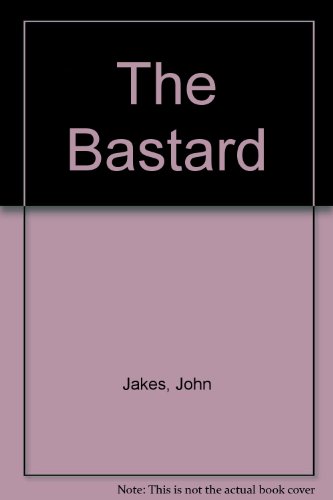 The Bastard 0515056863 Book Cover