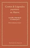 Contes and Legendes populaires du Maroc