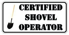 3pcs Certified Shovel Operator Funny Hard Hat/Helmet Stickers
