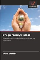 Druga rzeczywistosc (Polish Edition) 6206747573 Book Cover