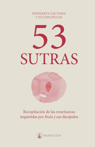 53 Sutras: Sutras de Buda Gautama