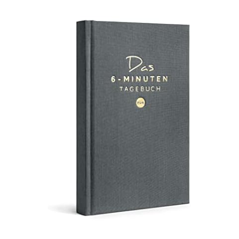 6-Minuten Tagebuch PUR (Das Original) | Dankbarkeitstagebuch, Achtsamkeitstagebuch | Das Journal für deine Persönlichkeitsentwicklung, mehr Motivation & Selbstliebe Cover