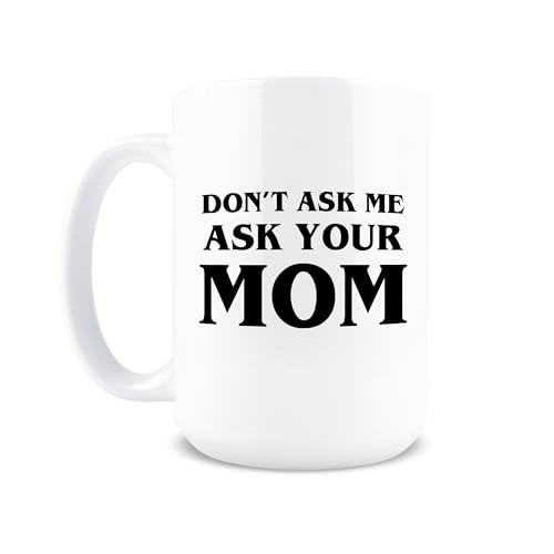 Taza de cerámica Hogg para papá 15 oz Ask Your Mom miniatura 7