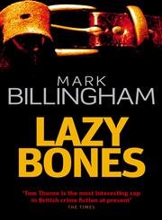 Lazybones (Tom Thorne Novels Book 3)