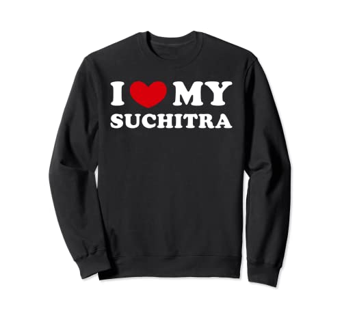Photo de I Love My Suchitra, J'aime Ma Suchitra Sweatshirt