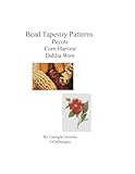 Bead Tapestry Patterns Peyote Corn Harvest Dahlia Wow