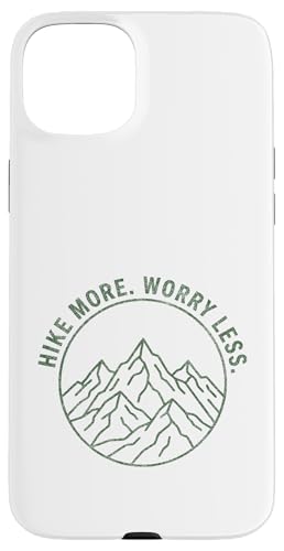 Hike More Worry Less �n�C�L���O �R �A�E�g�h�A �l�C�`���[ �n�C�J�[ �X�}�z�P�[�X iPhone 15 Plus �p