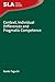 Context, Individual Differences and Pragmatic Competence (Second Language Acquisition, 62)