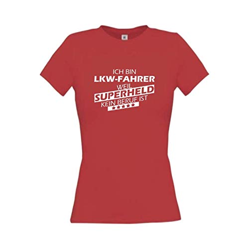 Shirtstown - Camiseta para mujer, diseño con texto en alemán 'Ich Bin LKW-Ffahrer, weil Superheld kein Beruf ist Sprüche mujer niña Logo Tee Niki divertido Divertido Divertido profesional formación profesional color, rojo XL