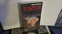 Tonton : Mon quotidien auprès de François Mitterrand 2268056503 Book Cover