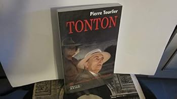 Paperback Tonton : Mon quotidien auprès de François Mitterrand [French] Book