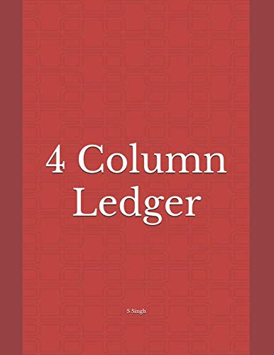 4 Column Book Amazon.com: 4 Column Ledger: 9781094732749: Singh, S: Books