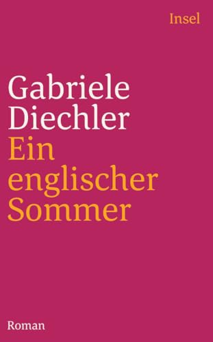 Ein englischer Sommer: Roman...