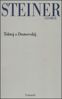 Tolstoj o Dostoevskij Tolstoj o Dostoevskij