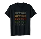 Questo design Bryton Tee Grunge/Vintage Style Black Bryton è un regalo perfetto per i tuoi amici e famiglie che chiamano Bryton o Bryton è quello che sono importanti nella loro vita.
