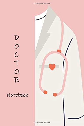 Doctor Notebook: 120 pages Lined Journal For Writing Notes, Gifts For Female Doctors, Appreciation or Thank you gift.