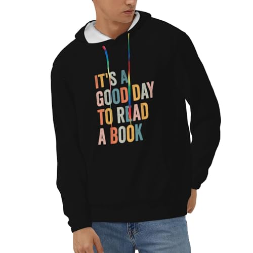 It S A Good Day To Read A Book Hoodies With Pockets Hooded Sweatshirts Casual Drawstring Hoody Pullover For Mens
