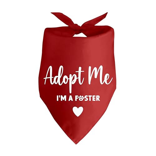 Adopt Me Im a Foster Dog Bandana Adopted Me Bandanas for Dogs Adopt Me Foster Lcoanriut Dog Bandana - Red & Puppy Sizes